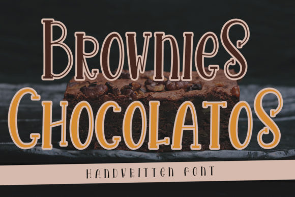 Brownies Chocolatos: A Sweet & Friendly Script Handwritten Font for Campaigns