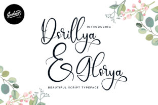 Dorillya Glorya: A Script Handwritten Font That Elevates Campaign Messaging