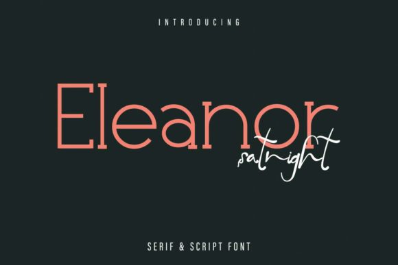 Eleanor Satnight: A Premium Serif Font for Refined Design
