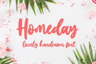 Homeday: A Charming Handwritten Font for Real Design Work