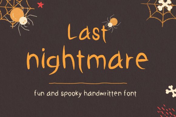 Last Nightmare Script Handwritten Font