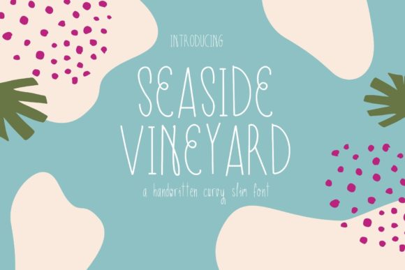 Seaside Vineyard Font: Elegant Script Handwritten Fonts for Makers