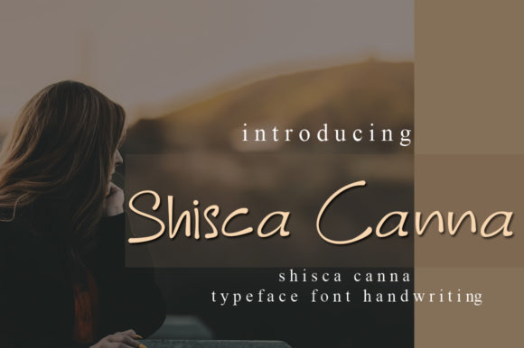 Shisca Canna: A Whimsical Script Handwritten Font for Editorial Design