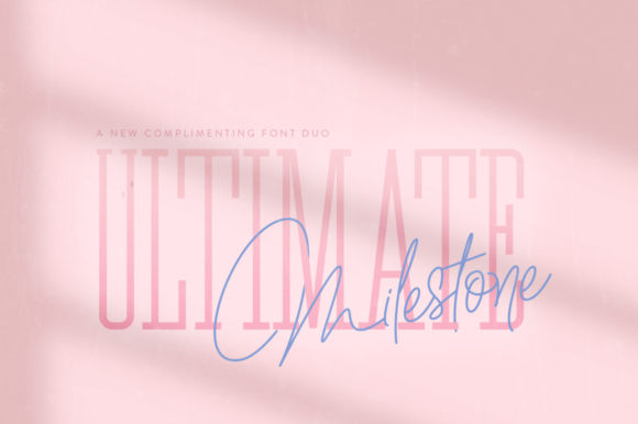 Ultimate Milestone: A Script Handwritten Font That Feels Like a Quiet Moment of Clarity