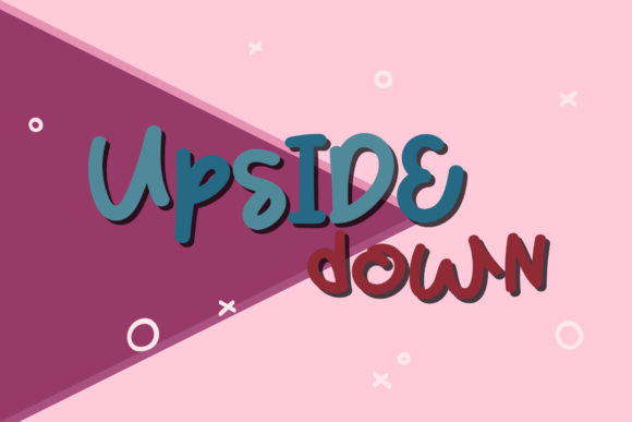 Upside Down Font for Warm, Human-Centered Campaigns